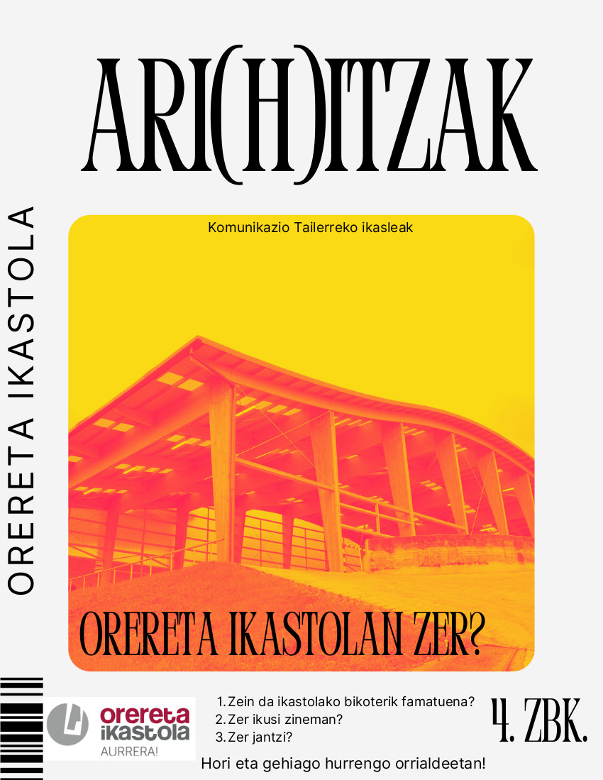 Orereta Ikastolan zer?
