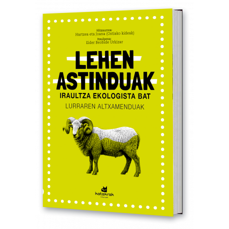 Lehen astinduak. Iraultza ekologista bat