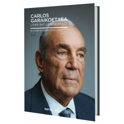 CARLOS GARAIKOETXEA. Lider bat lehendakari