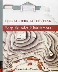 Euskal Herriko forteak