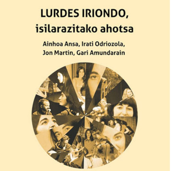 'Lurdes Iriondo, isildutako ahotsa' | Kontzertua