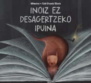 Inoiz ez desagertzeko ipuina