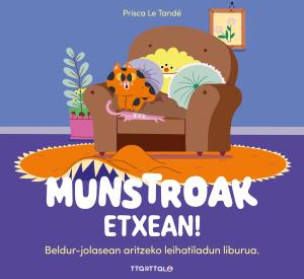 Munstroak etxean