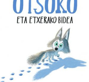 Otsoko eta etxerako bidea