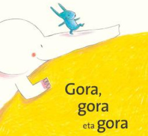 Gora, gora eta gora