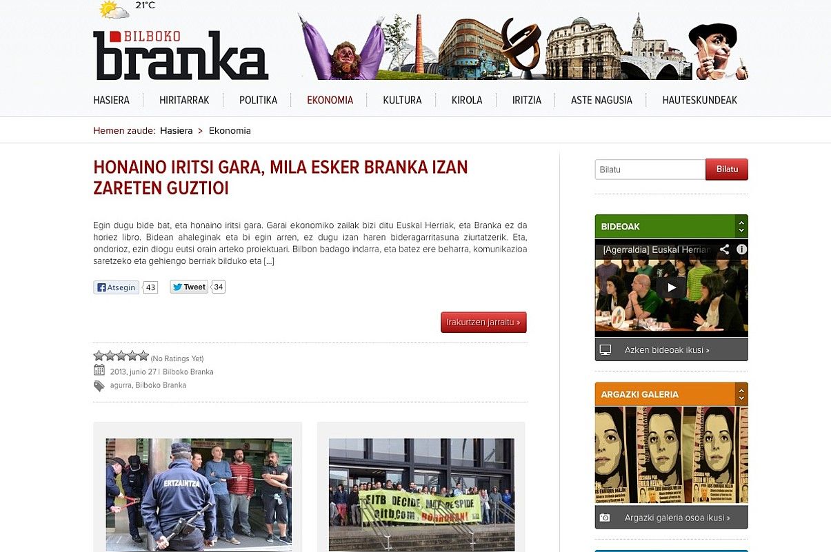 Paperekoa alde batera utzi, eta webgunean jarri zituen indar gutziak Bilboko Brankak 2011n. BERRIA. Paperekoa alde batera utzi, eta webgunean jarri zituen indar gutziak Bilboko Brankak 2011n. BERRIA.