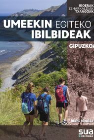 'Umeekin egiteko ibilbideak. Gipuzkoa' liburuaren azala