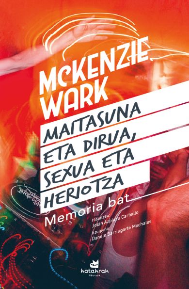 Mckenzie Warken 'Maitasuna eta dirua, sexua eta heriotza'