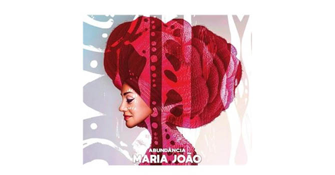 Maria Joao / 'Abundancia'