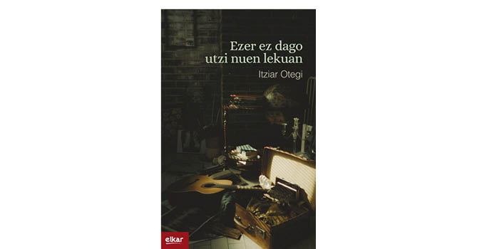 Itziar Otegi, 'Ezer ez dago bere lekuan'