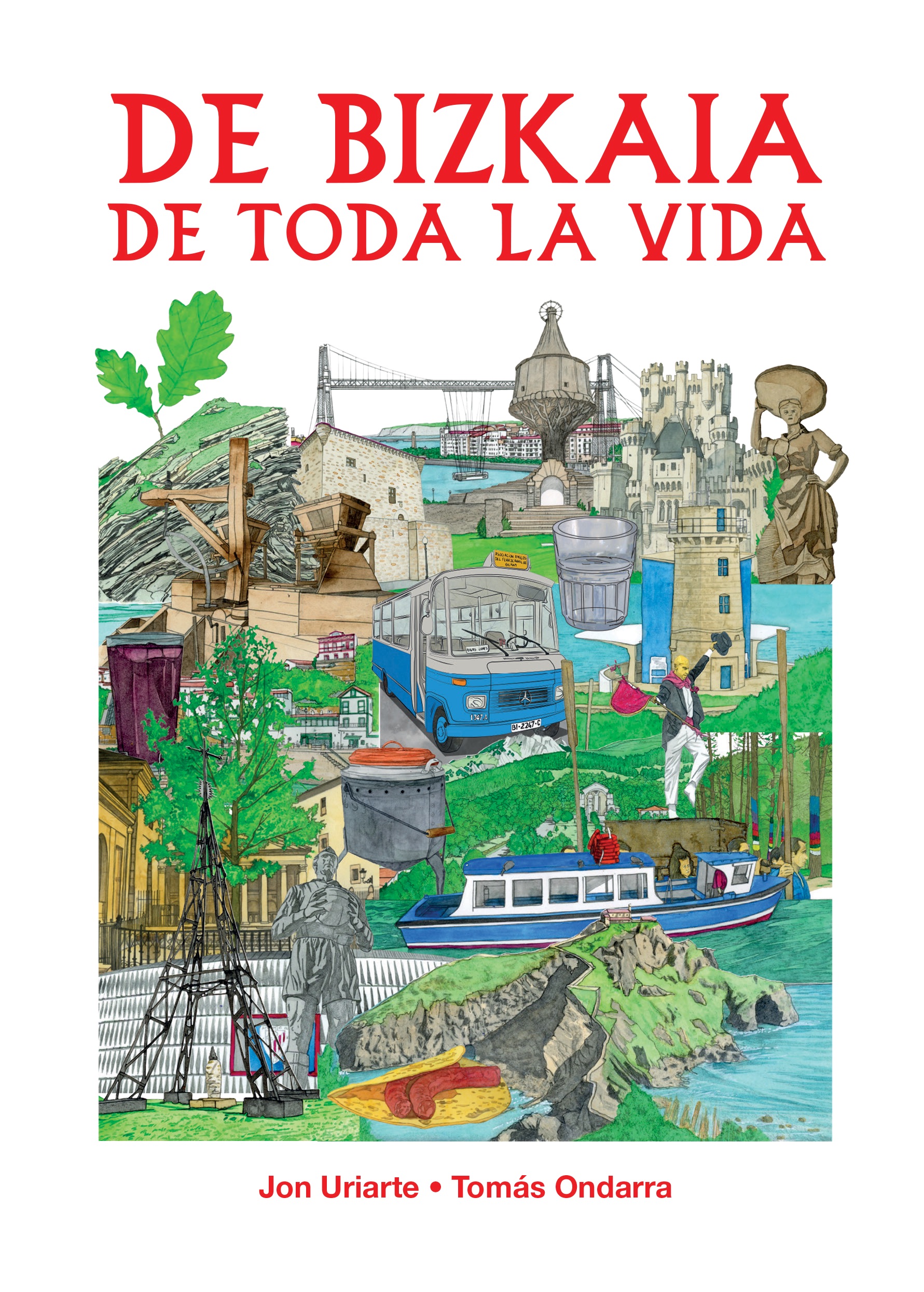 'De Bizkaia de todo la vida' liburua 'De Bizkaia de todo la vida' liburua