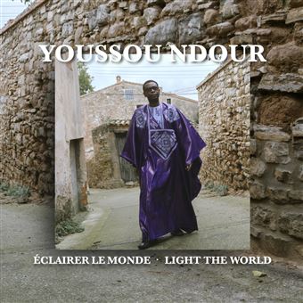 Youssou N'Dour / 'Eclairer le monde'