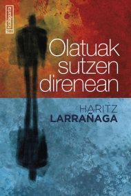 (ID_17447840358915) Olatuak sutzen direnean liburuaren azala Haritz Larrañaga (ID_17447840358915) Olatuak sutzen direnean liburuaren azala Haritz Larrañaga