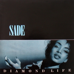Sade- Diamond Life Sade- Diamond Life