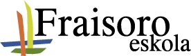 FRAISORO ESKOLA