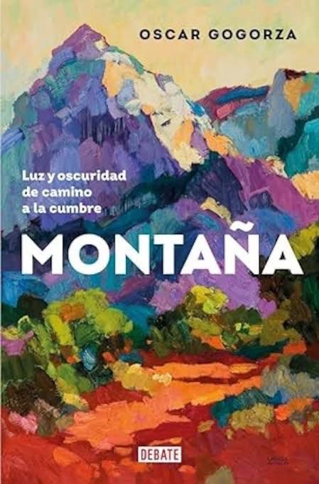'Montaña. Luz y oscuridad de camino a la cumbre' liburuaren azala