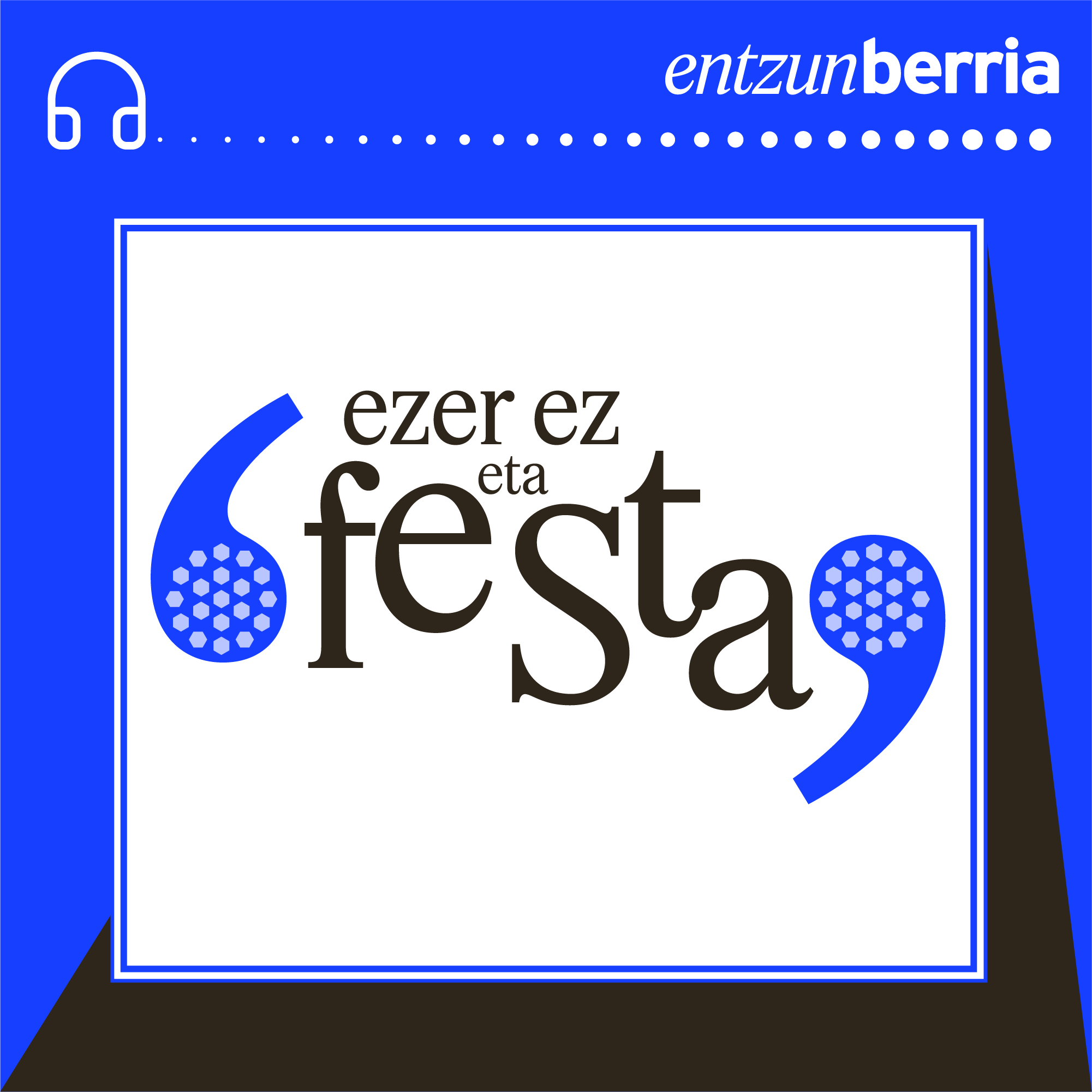 Ezer ez eta festa