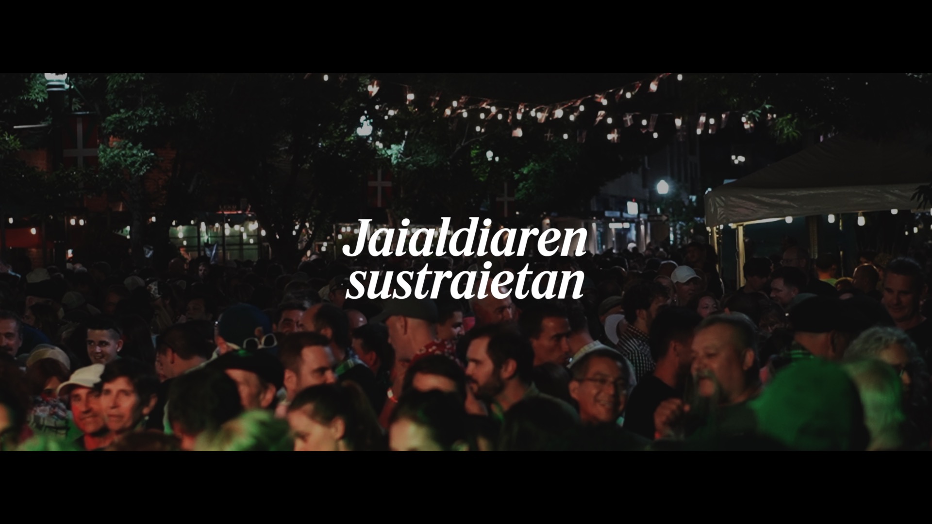 Jaialdiaren sustraietan