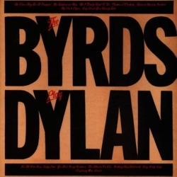 The Byrds / 'The Byrds play Dylan' diskoa