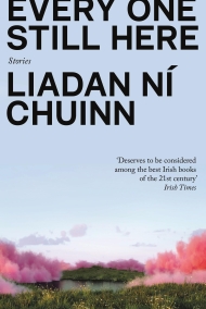 (ID_17598255826925) Liadan Ní Chuinn idazle irlandarraren EVERY ONE STILL HERE libur (ID_17598255826925) Liadan Ní Chuinn idazle irlandarraren EVERY ONE STILL HERE libur
