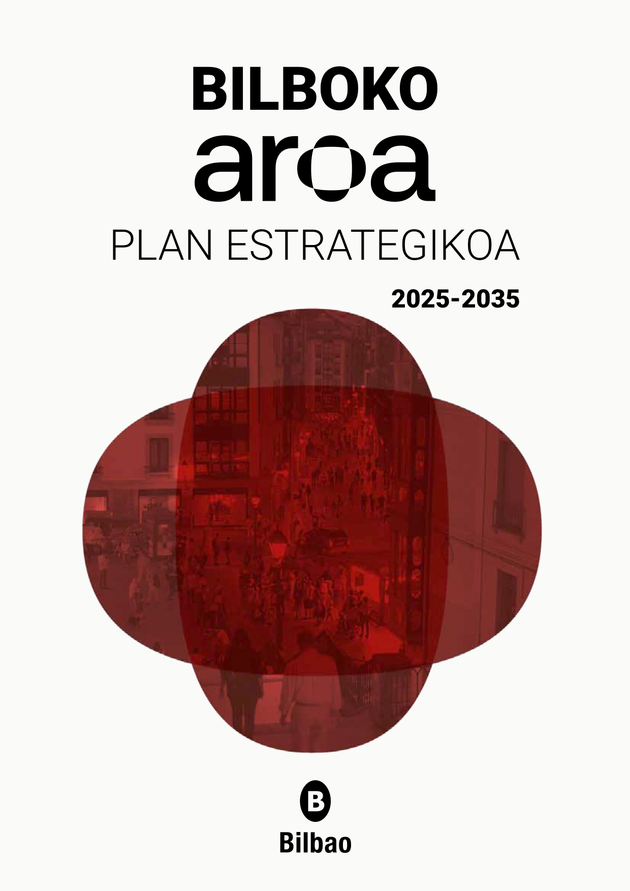 Bilboko AROA Plan Estrategikoa 2025-2035