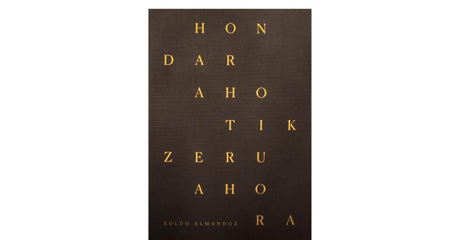 'Hondar ahotik zeru ahora'