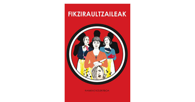 'Fikziraultzaileak' liburuaren azala.