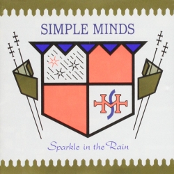 Simple Minds / 'Sparkle in The Rain'