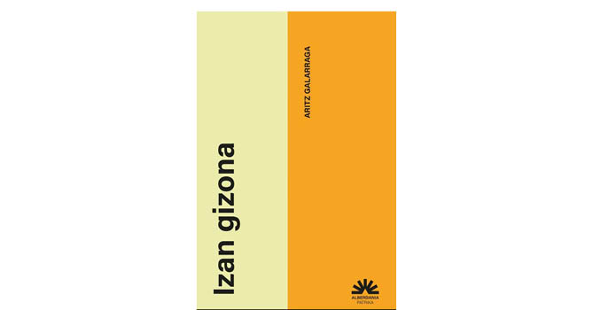 'Izan gizona'.